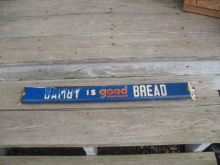 A 1940 ' s Bamby Is Good Bread General Store Screen Door Push Sign Double Sided 2