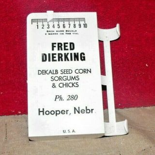 Vintage Advertising Fred Dierking Dekalb Seed Corn Hooper Nebraska Rain Gauge
