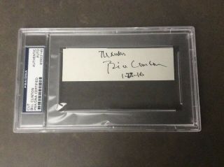 President Bill Clinton " Thanks " Authentic Signed Cut Signature Psa/dna Slabbed