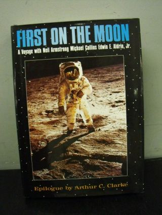 First On The Moon Signed By Neil Armstrong