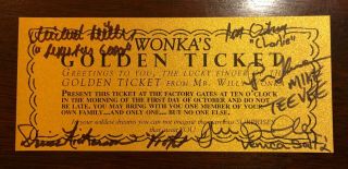Willy Wonka Golden Ticket Autographed (signed) By Five,  Bonuses
