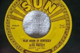 ELVIS PRESLEY SUN 209 45 That ' s All Right / Blue Moon of Kentucky w/Push Marks 4