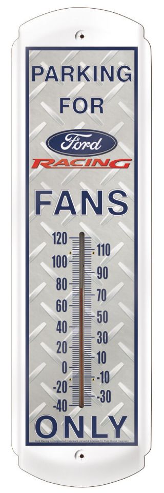 Parking For Ford Fans Only,  Ford Racing - Metal Thermometer`licensed - - 2 Us