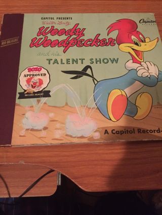 Woody Woodpecker And His Talent Show - 2 - Record Set - Mel Blanc Voices - 1949