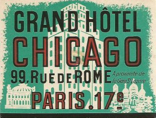 Grand Hotel Chicago Luggage Gare Label (paris)