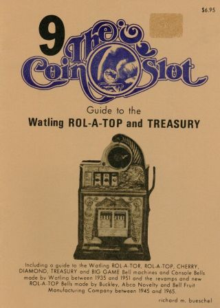 Coin Slot 9.  Guide To The Watling Rol - A - Top And Treasury