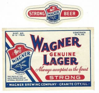 Wagner Brewing Strong Lager Beer Label With Neck Irtp U Granite City Il