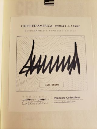 Donald J.  Trump Autographed Crippled America Book Premiere 3654/10,  000
