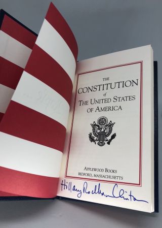 Rare Hillary Rodham Clinton Signed Constitution Of The United States Of America