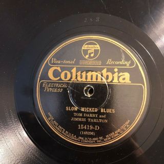 Country Darby & Tarlton Columbia 15419 Slow Wicked Blues (one Of Their Best) E/e,