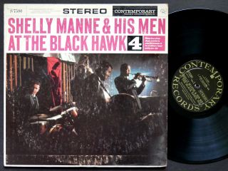 Shelly Manne & His Men At The Black Hawk,  Vol.  4 Lp Contemporary S - 7580 Dg St
