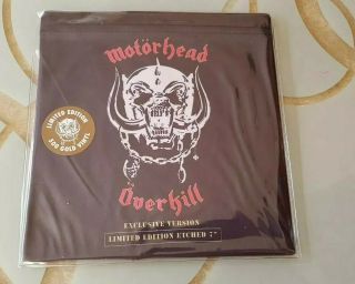 Motorhead - Overkill (exclusive Version) Limited Edition Etched 7 " Vinyl Gold