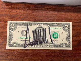 Donald Trump Autographed Two Dollar Bill 2013 With $2 With Loa