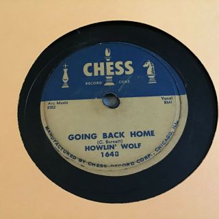 78 RPM Howlin Wolf CHESS 1648 My Life / Going Back Home V 2