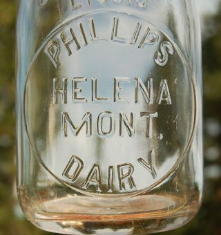 Early embossed PHILLIPS Helena Montana DAIRY bottle - scarce AND 2