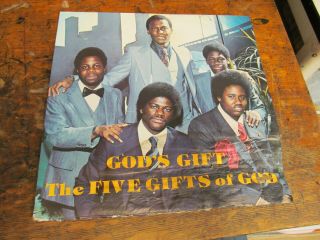 Five Gifts Of God God 