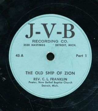 Pc78 - Black Gospel - J - V - B 45 - Rev.  C.  L.  Franklin