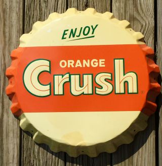 1950s Enjoy Orange Crush Bottle Cap Metal Soda Pop Advertising Sign