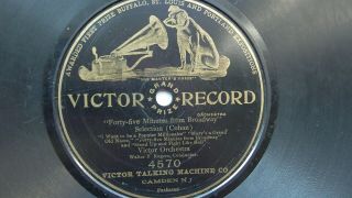 Victor Orchestra 78rpm Single 10 - Inch Victor Records 4570 Forty - Five Minutes.