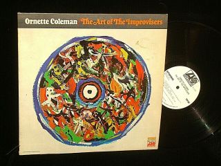 Ornette Coleman Lp Atlantic 1572 The Art Of The Improvisers Mono Promo 1970