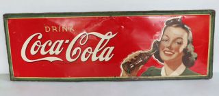 1941 Coca Cola " Girl Drinking A Coke " Sign