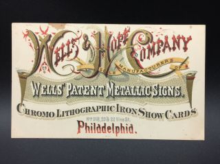 Wells And Hope Co.  Advertising Trade Card,  Philadelphia,  Pa