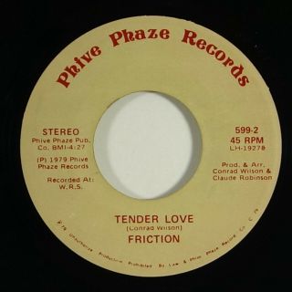 Friction " Tender Love " Unknown Modern Sweet Soul/disco Funk 45 Phive Phaze Mp3