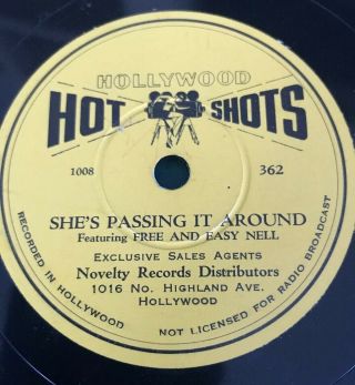 Hollywood Hot Shots - Novelty Record Co 362 She’s Passing It Around - The Dentist