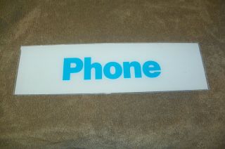 Nos Telephone Phone Booth Sign Plexi - Glass Insert 17 X 4 - 3/4