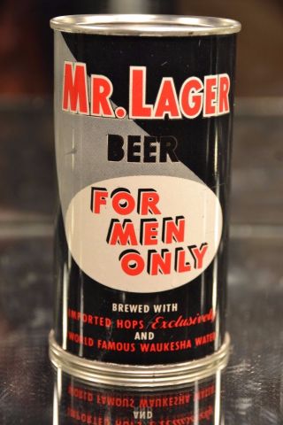 Mr.  Lager Beer " For Men Only " Flat Top Rolled A1,
