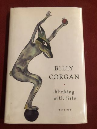 Billy Corgan Signed Blinking With Fist 1st Edition Smashing Pumpkins