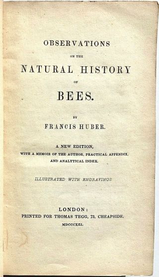 1841 Huber OBSERVATIONS on the NATURAL HISTORY of the HONEY BEE 352pp/ENGRAVINGS 3
