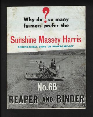 Sunshine Massey Harris No.  6b Reaper And Binder Gwd Or Pto 16 Page Brochure