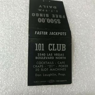 Las Vegas Nevada 101 Club Casino Cafe Bingo Bar Matchbook 1955 - 1965 Chips Dice