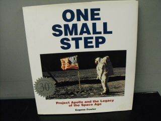 One Small Step Project Apollo Hardback Signed By Neil Armstrong