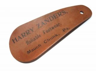 Antique Harry Zanders Reliable Footwear Advertising Shoehorn Mauch Chunk,  Pa