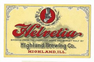 Highland Brewing Helvetia Beer Label Pre Prohibition Highland Il
