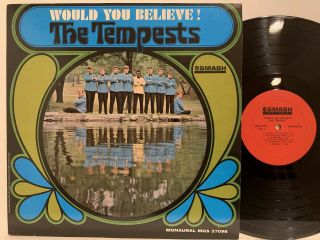 The Tempest Would You Believe 1967 Smash Records (nm/vg, ) Orig.  Mono Mgs - 27098