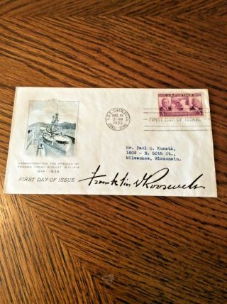 1939 President Franklin D Roosevelt Signed Fdc Panama Canal Wwii Pearl Harbor