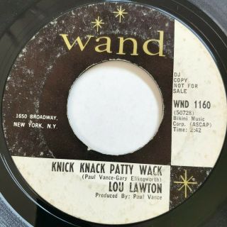 Northern Soul 45 Lou Lawton - Knick Knack Patty Wack - Wand