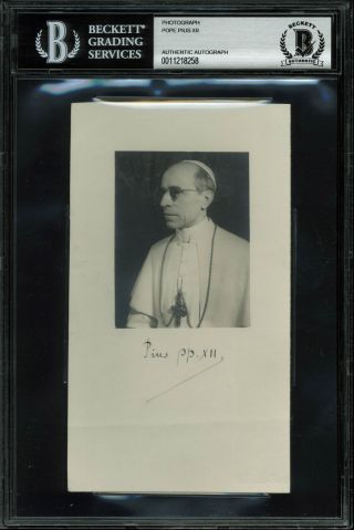 Pope Pius Xii Authentic Signed 3.  75x6.  5 Photo Autographed Bas Slabbed