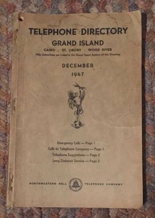 Nebraska 1947 Northwestern Telephone Directory Grand Island Cairo Wood River