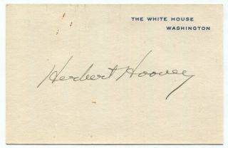 Herbert Hoover Signed White House Card