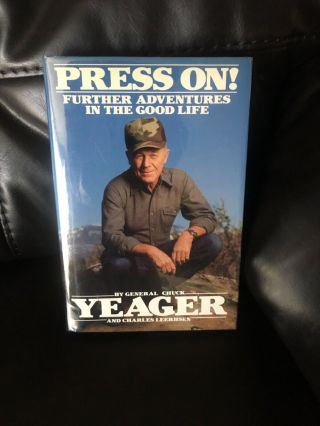 Signed Chuck Yeager Press On Book 1st Ed Autographed (flat Signed)