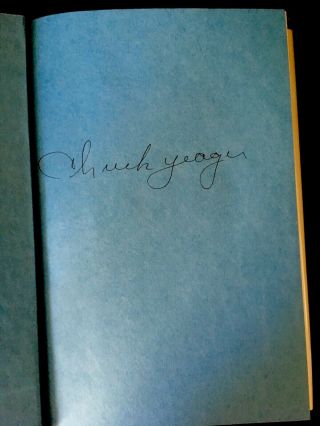 Signed CHUCK YEAGER Press On Book 1st Ed Autographed (Flat signed) 2