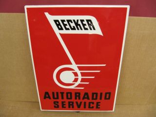 Becker Auto Radio Service Porcelain Sign - Ferro - Email C.  Robert Dold