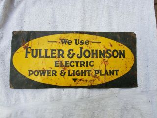 Tin Sign Fuller & Johnson Electric Power & Light Plant Hit Miss Engines
