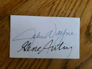 John Wayne And Gene Autry Signed Piece Of Paper/index Card