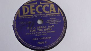 Judy Garland - 78rpm Single 10 - Inch – Decca 3604 It’s A Great Day For The Irish