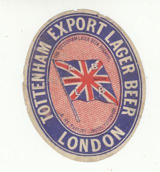 British Beer Label.  Tottenham Lager Brewing & Ice Factory,  London